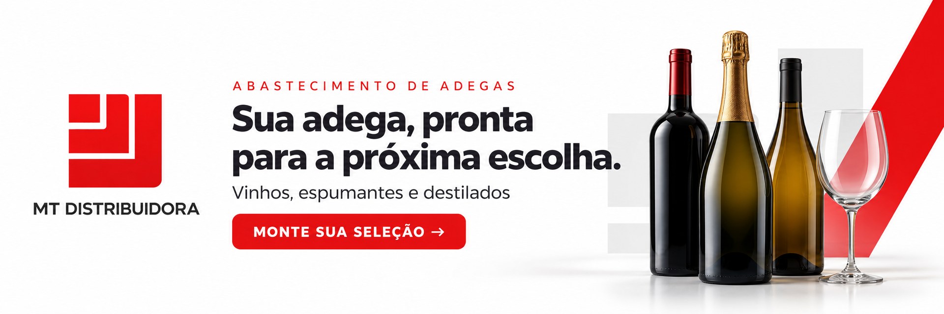 Abastecimento de adegas com a MT Distribuidora: vinhos, espumantes e destilados. Monte sua seleção e solicite uma proposta.